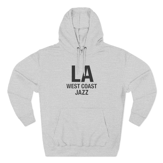 The LA Hoodie