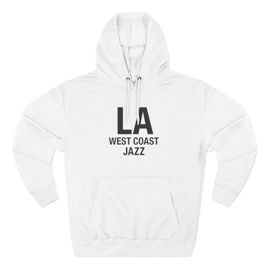The LA Hoodie