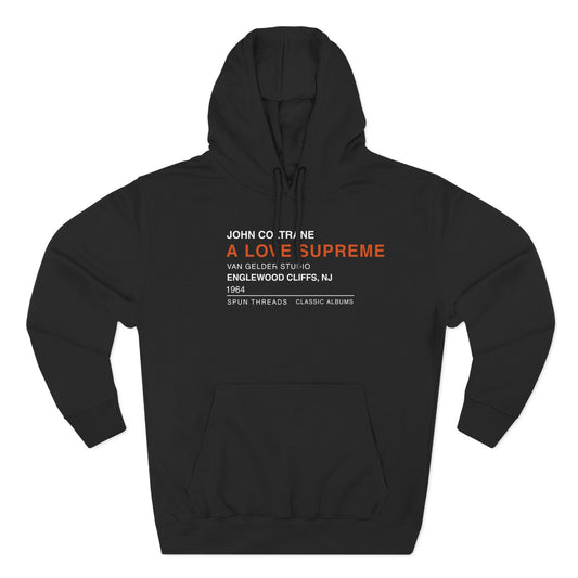 Love Supreme Hoodie